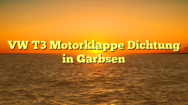 VW T3 Motorklappe Dichtung in Garbsen